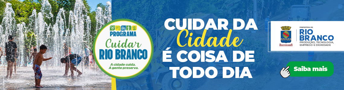 23.2 - DIGITAL ADAPTAÇÃO - PMRB CUIDAR RIO BRANCO - 1140X300 (BAN)